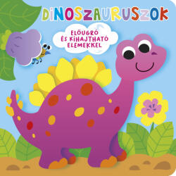 Ki bújt el? Dinoszauruszok (ISBN: 9789634834458)