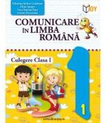 Comunicare in limba romana. Culegere, clasa 1 (ART) - Valentina Stefan Caradeanu (ISBN: 9786068593722)