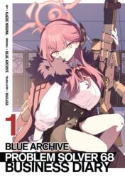 Blue Archive: Problem Solver 68 Business Diary Vol. 1 (2024)