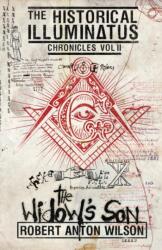 Widow's Son - Robert Anton Wilson (ISBN: 9780998713441)