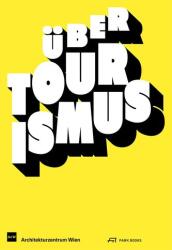 Über Tourismus (ISBN: 9783038603627)