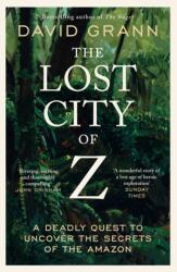 The Lost City of Z (ISBN: 9781398540668)