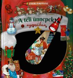 Zseblámpával - A téli ünnepek nyomában (ISBN: 9789634834885)