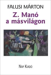 Z. Manó a másvilágon (2024)