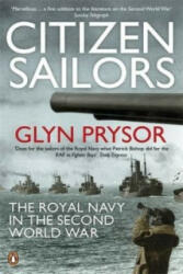 Citizen Sailors - The Royal Navy in the Second World War (2012)