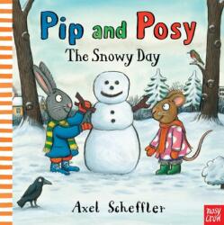 Pip and Posy: The Snowy Day (2012)