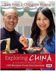 Exploring China. A Culinary Adventure: 100 recipes from our journey (2012)