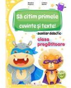 Auxiliar didactic pentru clasa pregatitoare. Sa citim primele cuvinte si texte! - Nicoleta Popescu (ISBN: 9786067683738)