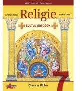 Religie. Cultul ortodox. Manual pentru clasa a 7-a - Cristian Alexa (ISBN: 9786060001089)
