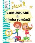 Comunicare in limba romana. Clasa 1. Partea a 2-a (E) - Niculina-Ionica Visan (ISBN: 9786067683301)