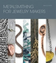 Metalsmithing for Jewelry Makers - Jinks McGrath (2013)