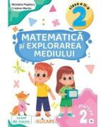 Matematica si explorarea mediului. Caiet de lucru Clasa a 2-a. Partea 2 (B) - Nicoleta Popescu (ISBN: 9786067683592)