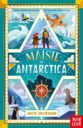 Maisie vs Antarctica (ISBN: 9781805131359)