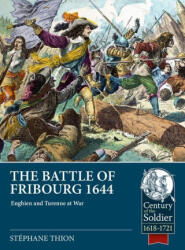 The Battle of Fribourg 1644 (ISBN: 9781804515518)