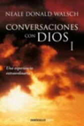 Conversaciones con Dios 1 - Neale Donald Walsch (ISBN: 9788499897806)