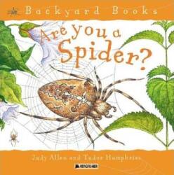 Are You a Spider? - Judy Allen, Tudor Humphries (ISBN: 9780753456095)