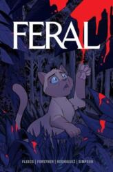 Feral Volume 1 - Trish Forstner, Tone Rodriguez, Brad Simpson (ISBN: 9781534372962)
