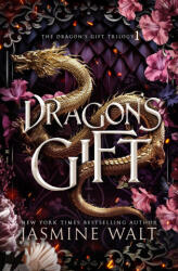 Dragon's Gift - Jasmine Walt (ISBN: 9781948108409)