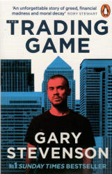 The Trading Game - Gary Stevenson (ISBN: 9781802062731)