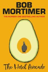 The Hotel Avocado (ISBN: 9781398537026)