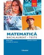 Matematica M2 Tehnologic. Bacalaureat Teste - Daniela Stoica (ISBN: 9786306662661)