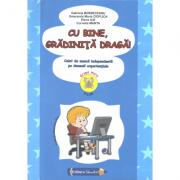 Cu bine, gradinita draga! 5-6 ani Grupa mare - Gabriela Berbeceanu (ISBN: 9786066302890)