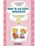 Bine te-am gasit, gradinita! 3-4 ani. Grupa mica - Gabriela Berbeceanu (ISBN: 9786066302876)