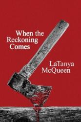 When the Reckoning Comes. Olive Edition (ISBN: 9780063412972)