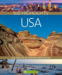 100 Highlights USA - Christian Heeb, Margit Brinke, Peter Kränzle (ISBN: 9783765482274)