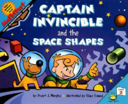 Captain Invincible and the Space Shapes - Stuart J. Murphy, Remy Simard (ISBN: 9780064467315)
