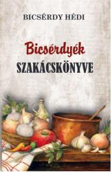 Bicsérdyék szakácskönyve (2024)