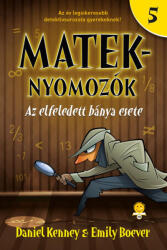 Az elfeledett bánya esete (2024)