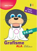 Grafisme ALA 5-6 ani (ISBN: 9786066298025)