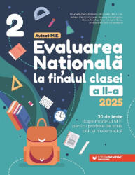 Evaluarea Nationala 2025 la finalul clasei a 2-a. 30 de teste - Mirabela Elena Baleanu (ISBN: 9789734741793)