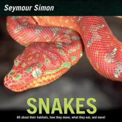Seymour Simon - Snakes - Seymour Simon (ISBN: 9780061140952)