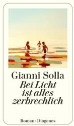 La lumină totul e fragil (ISBN: 9783257073126)