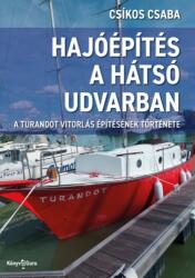 Hajóépítés a hátsó udvarban (2024)