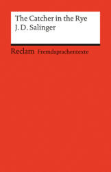 The Catcher in the Rye (ISBN: 9783150198100)