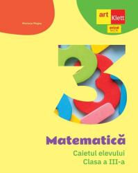 Matematica - Clasa 3 - Caietul elevului (ISBN: 9786060767022)