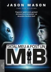 Tatal meu a fost un MIB. Volumul 1 - Jason Mason (ISBN: 9786303320724)