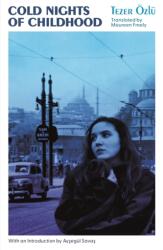 Cold Nights of Childhood (ISBN: 9781788168717)