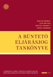 A BÜNTETŐ ELJÁRÁSJOG TANKÖNYVE (ISBN: 9789632586335)