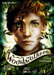 Woodwalkers 1. - Carag átváltozása (2024)