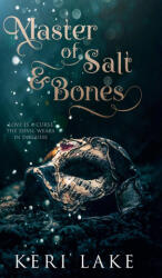 Master of Salt & Bones - Julie Belfield (2020)