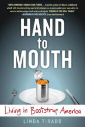Hand to Mouth - Linda Tirado (ISBN: 9780425277973)