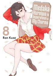 Medaka Kuroiwa Is Impervious to My Charms 8 (ISBN: 9781647293758)