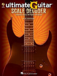 Ultimate-Guitar Scale Decoder - Joe Charupakorn (ISBN: 9781458418197)