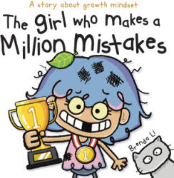 The Girl Who Makes A Million Mistakes - Brenda Li (ISBN: 9781774470381)