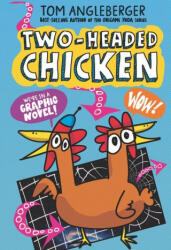 Two-Headed Chicken - Tom Angleberger (ISBN: 9781536223217)