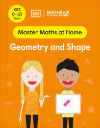 Maths - No Problem! Geometry and Shape, Ages 9-10 (Key Stage 2) - Maths - No Problem! (ISBN: 9780241539453)